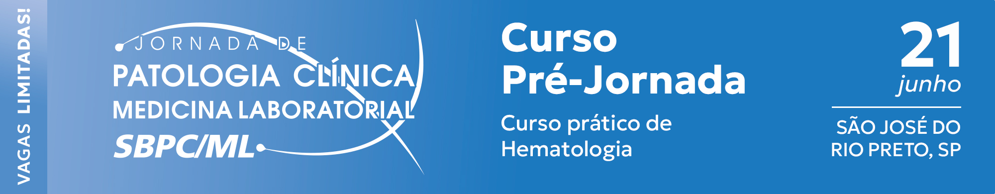 Curso Pré-Jornada de São José do Rio Preto teórico-prático de Hematologia Laboratorial